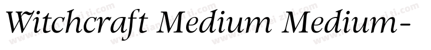 Witchcraft Medium Medium字体转换